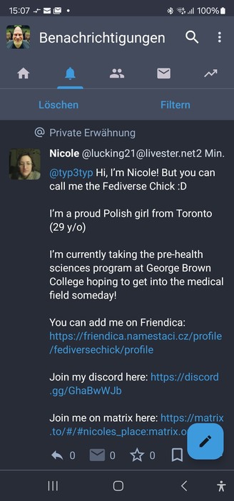 Das Bild zeigt eine Benachrichtigung auf einem Smartphone, die von einer Nutzerin namens Nicole stammt. Nicole ist eine polnische Frau aus Toronto, die 29 Jahre alt ist und sich derzeit auf dem Vormedizin-Programm an der George Brown College befindet. Sie möchte in der medizinischen Branche arbeiten. Nicole nennt sich auch "Fediverse Chick" und teilt ihre Kontaktdaten für Friendica, Discord und Matrix. Die Benachrichtigung ist in einem dunklen Grauton gehalten und enthält ein Foto von Nicole. Die Überschrift der Benachrichtigung lautet "Benachrichtigungen" und die Optionen "Löschen" und "Filtern" sind ebenfalls sichtbar.

Bereitgestellt von @altbot, privat und lokal generiert mit Ovis2-8B