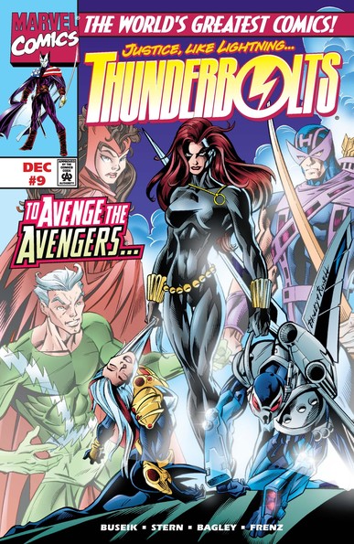 a comic book cover, there is a woman in a dark bodysuit with long dar brown-red hair, gold wrist gauntlets and belt, her face partially masked, holding two defeated superheroes, the avengers figures are large behind them, scarlet witch, quicksilver, and hawkeye, at the top left is the marvel comics logo, at the top it reads ' the world's greatest comics! .. justice , like lightning...thunderbolts'  and on the left it reads in red, yellow, and white letters 'to avenge the avengers'
