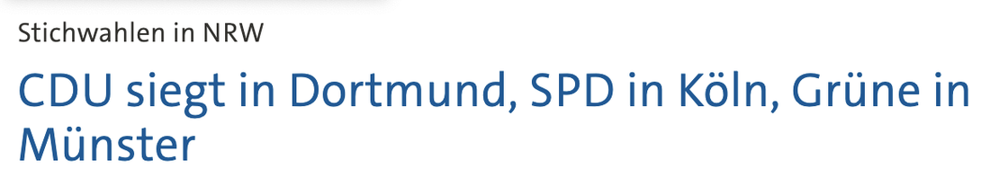 CDU siegt in Dortmund, SPD in Köln, Grüne in Münster