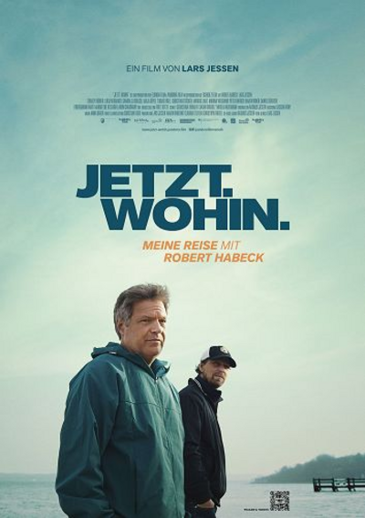Filmplakat zum Film Jetzt. Wohin.