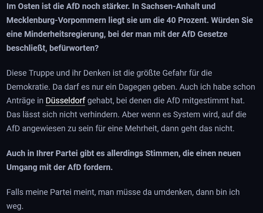 T-Online: Im Osten ist die AfD noch stärker. In Sachsen-Anhalt und Mecklenburg-Vorpommern liegt sie um die 40 Prozent. Würden Sie eine Minderheitsregierung, bei der man mit der AfD Gesetze beschließt, befürworten?

Reul: Diese Truppe und ihr Denken ist die größte Gefahr für die Demokratie. Da darf es nur ein Dagegen geben. Auch ich habe schon Anträge in Düsseldorf gehabt, bei denen die AfD mitgestimmt hat. Das lässt sich nicht verhindern. Aber wenn es System wird, auf die AfD angewiesen zu sein…