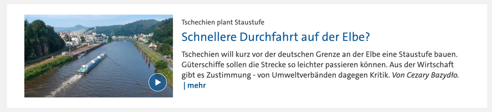 Schnellere Durchfahrt auf der Elbe?

Stand: 31.07.2026 • 16:23 Uhr

Tschechien will kurz vor der deutschen Grenze an der Elbe eine Staustufe bauen. Güterschiffe sollen die Strecke so leichter passieren können. Aus der Wirtschaft gibt es Zustimmung - von Umweltverbänden dagegen Kritik. 