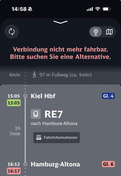 Über eine Bedingung von Kiel über Hamburg steht in der DB App „Verbindung nicht mehr fahrbar. Bitte suchen Sie eine Alternative.“