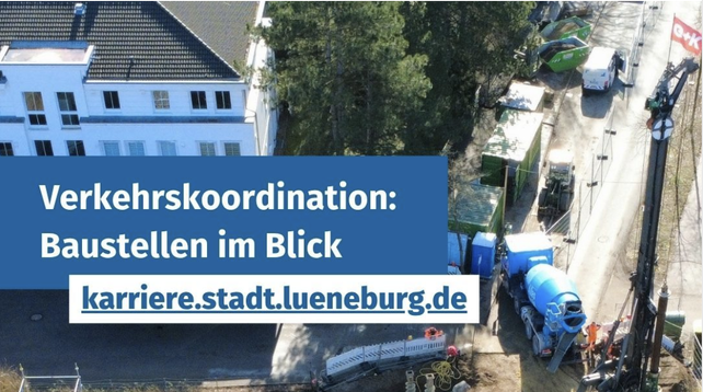 Verkehrskoordination Baustellen im Blick karriere.stadt.lueneburg.de